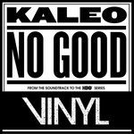 No good kaleo. 119136. No good kaleo фото. No good kaleo-119136. картинка No good kaleo. картинка 119136. Can't fight the temptationWhen you get the vibrationWon't do you no goodIt won't do you no good No good kaleo. 119136. No good kaleo фото. No good kaleo-119136. картинка No good kaleo. картинка 119136. Can't fight the temptationWhen you get the vibrationWon't do you no goodIt won't do you no good