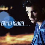 Life will go on chris isaak. Смотреть фото Life will go on chris isaak. Смотреть картинку Life will go on chris isaak. Картинка про Life will go on chris isaak. Фото Life will go on chris isaak